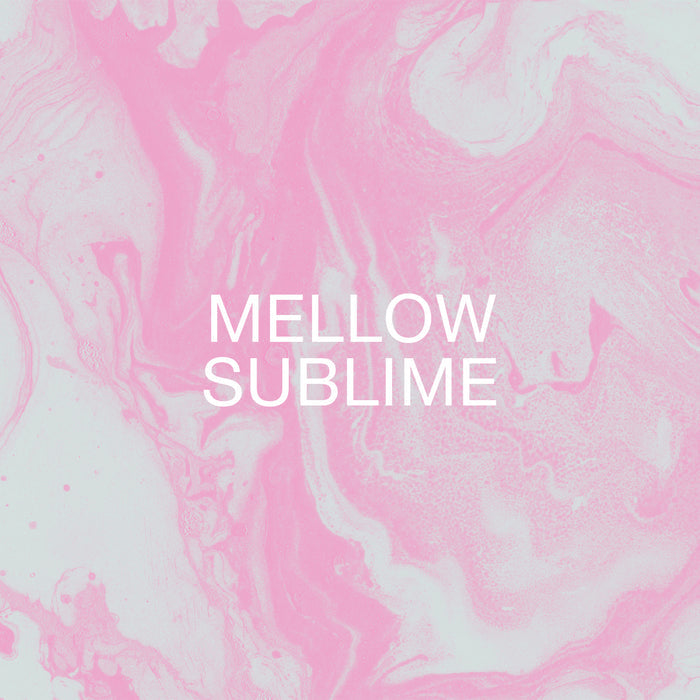 A pink marbled background with the text "Mellow Sublime" in bold white letters.
