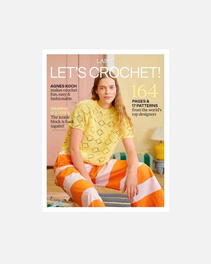 Let’s Crochet! | Laine Publishing