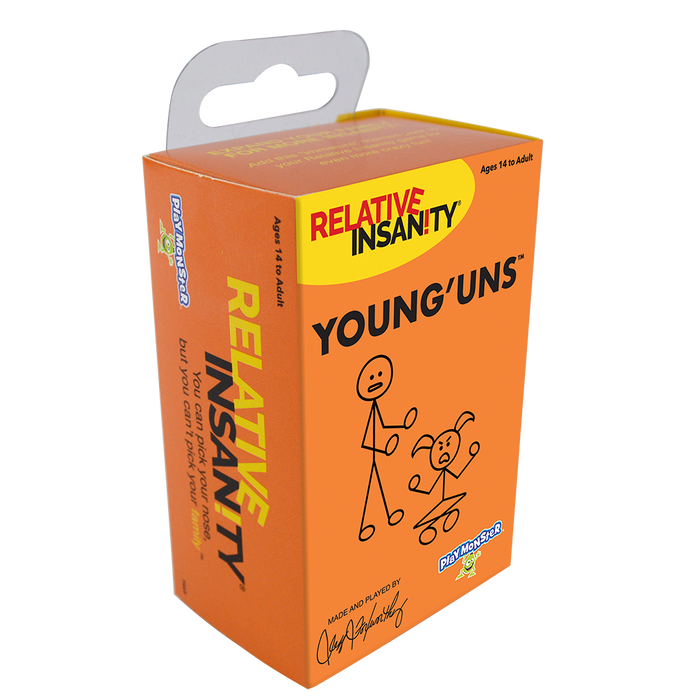 Relative Insanity Young'uns