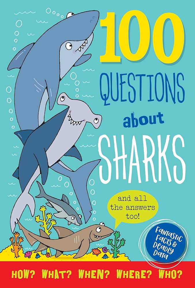 100 Questions About Sharks Book