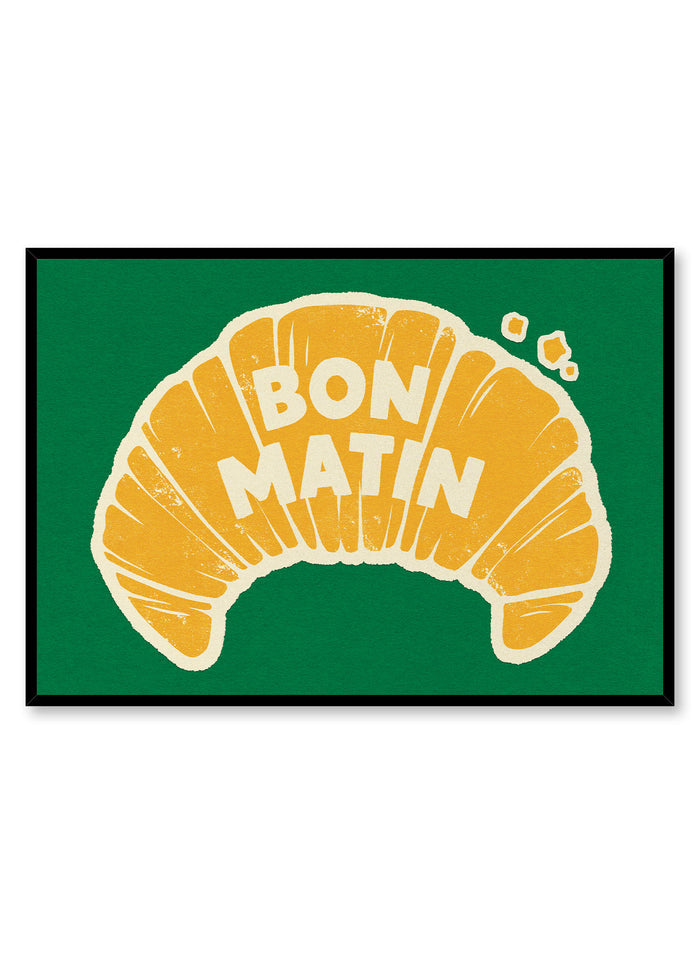 Bon Matin, Poster