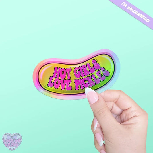 LooLooKazoo 'Hot Girls Love Pickles' Holographic Vinyl Sticker