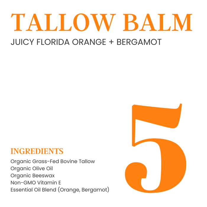 Organic Tallow Balm [Orange + Bergamot] 2oz