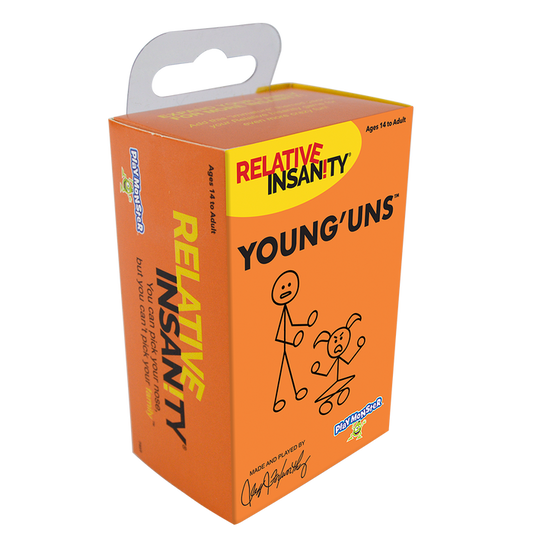 Relative Insanity Young'uns